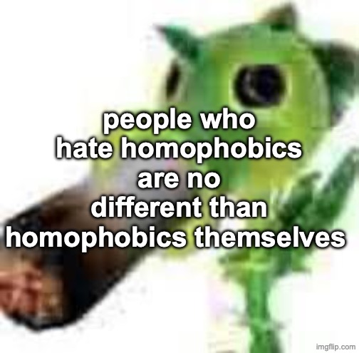 They use the fact homophobia caused genocide as an excuse to get people to side with them | people who hate homophobics are no different than homophobics themselves | image tagged in badass peashooter smocking that pack | made w/ Imgflip meme maker