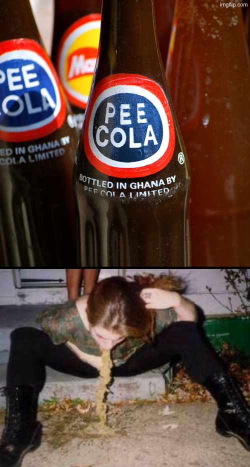 Pee Cola? | image tagged in vomit,pee,soda,funny names,dafuq did i just read,oh hell no | made w/ Imgflip meme maker