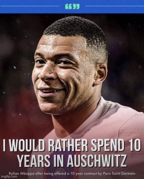 I would rather spend ten years in Auschiwitz | image tagged in i would rather spend ten years in auschiwitz | made w/ Imgflip meme maker