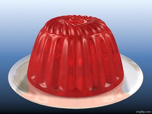 jelly | image tagged in jelly | made w/ Imgflip meme maker