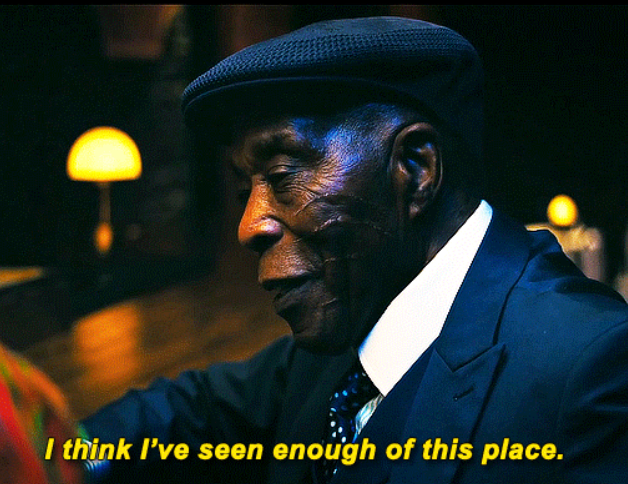 I think I’ve seen enough of this place. Blank Meme Template