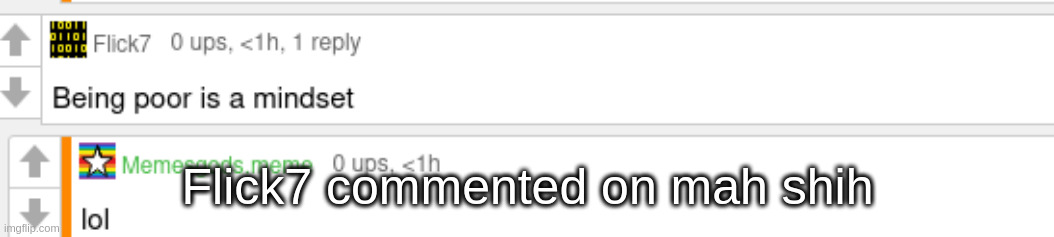 horray | Flick7 commented on mah shih | image tagged in tag | made w/ Imgflip meme maker