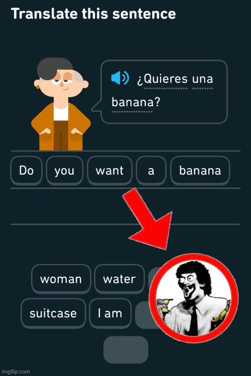 Do u want a banana | made w/ Imgflip meme maker
