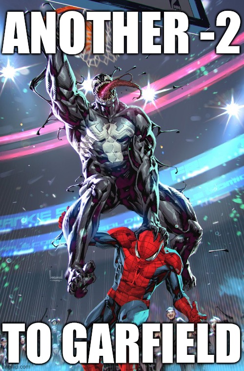 ​ | ANOTHER -2; TO GARFIELD | made w/ Imgflip meme maker