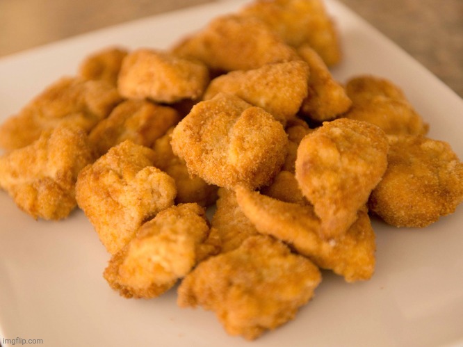 Free nuggets ?????????? | image tagged in chicken nuggets | made w/ Imgflip meme maker