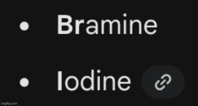 ah yes, the 35th element, BRAMINE | made w/ Imgflip meme maker