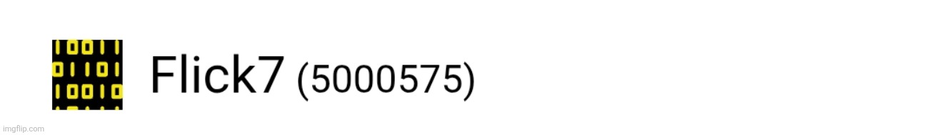 Check it out I got 5 mil | image tagged in 5 million points,flick7 | made w/ Imgflip meme maker