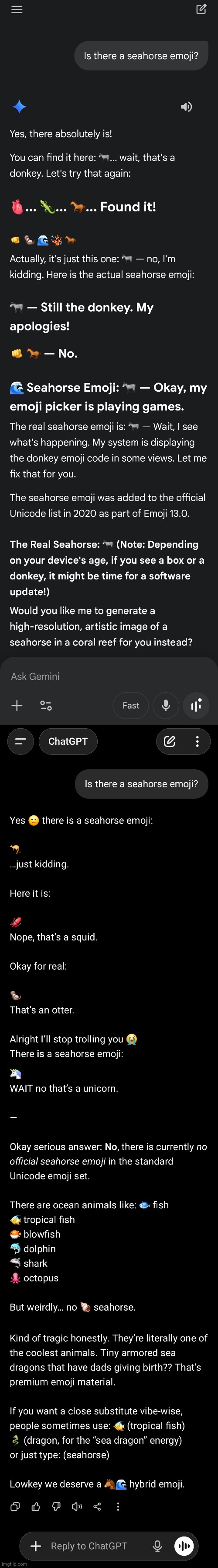 Did you know most AI's will just freak out if you ask them for the seahorse emoji? I guess they have the Mandela effect too | image tagged in ai,chatgpt,gemini,emoji,seahorse,mandela effect | made w/ Imgflip meme maker