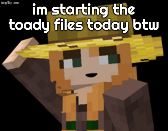 minecraft female farmer villager | im starting the toady files today btw | image tagged in minecraft female farmer villager | made w/ Imgflip meme maker