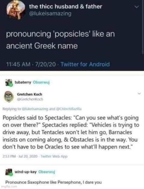 It’s all Greek to me | image tagged in greek,popsicle,glasses,the oracle,bad pun | made w/ Imgflip meme maker
