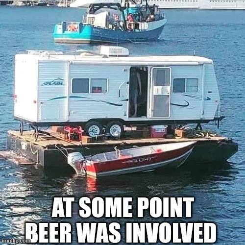 At Some Point Beer Was Involved | AT SOME POINT BEER WAS INVOLVED | image tagged in chrisjoines1 | made w/ Imgflip meme maker