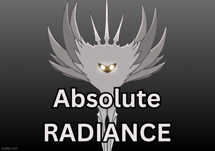 Absolute Radiance | image tagged in absolute radiance | made w/ Imgflip meme maker