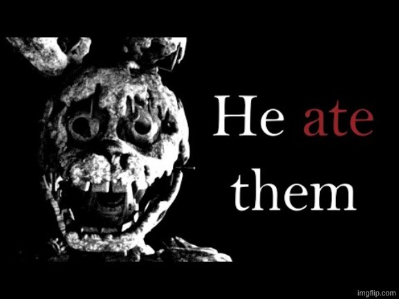 He ate them | image tagged in he ate them | made w/ Imgflip meme maker
