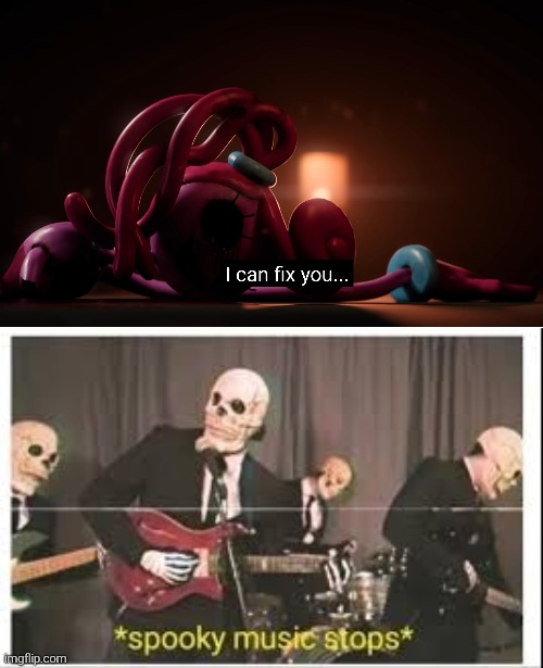 That line came from the Prototype in Poppy Playtime and i think he meant on Poppy. He shouldn't say that to everyone. | image tagged in spooky music stops,fix,poppy playtime | made w/ Imgflip meme maker