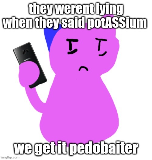 4... 4... phew thats the last of the fours. No, Andrew... Remember the Kirby stream? Not the execution chamber.... no! TBC | they werent lying when they said potASSium; we get it pedobaiter | image tagged in done with life | made w/ Imgflip meme maker