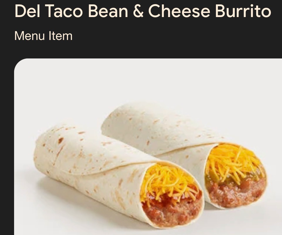 Del taco bean and cheese Blank Meme Template