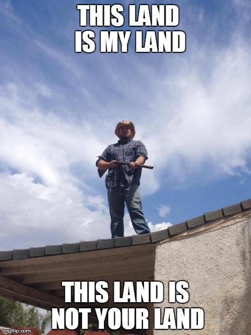 THIS LAND IS MY LAND THIS LAND IS NOT YOUR LAND | image tagged in andrew america | made w/ Imgflip meme maker