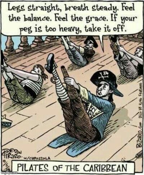 PIrates Practicing Pilates to Perfect their Peglegs | image tagged in vince vance,pilates,pegleg,pirates of the caribbean,exercise,cartoons | made w/ Imgflip meme maker