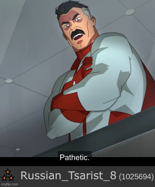 image tagged in omniman pathetic | made w/ Imgflip meme maker