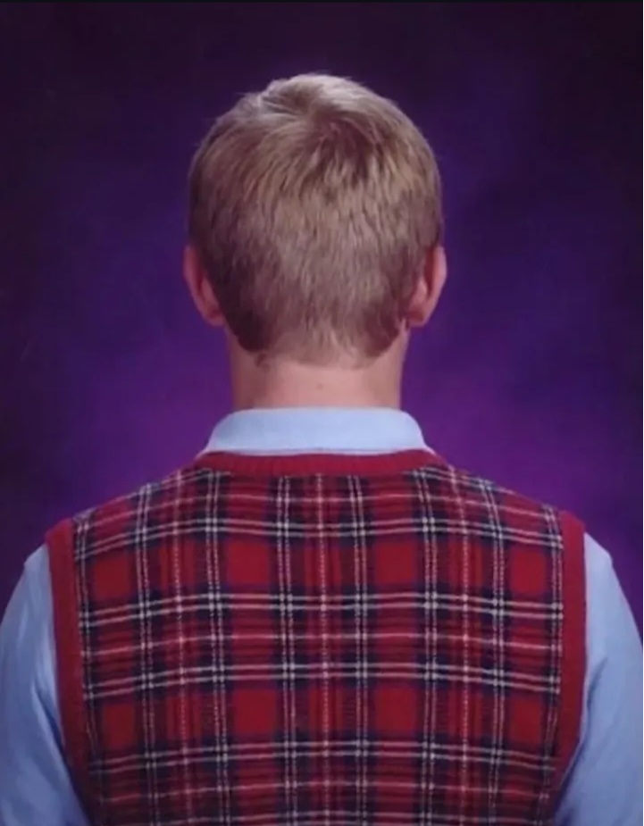 Bad Luck Brian wrong way Blank Meme Template