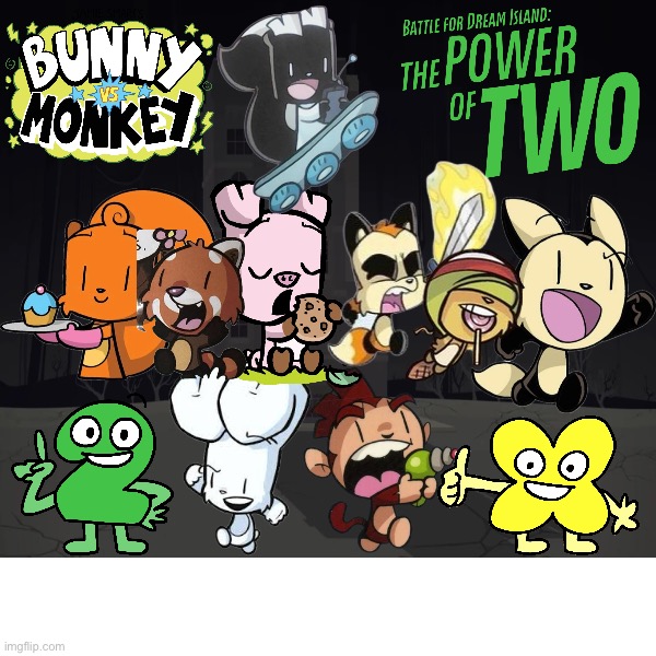 Bunny Vs. Monkey X The Power Of Two Crossover | image tagged in bunny,monkey,bfdi,comics/cartoons,animals,animation | made w/ Imgflip meme maker