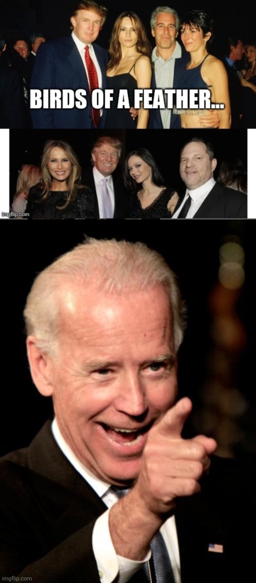 image tagged in trumps friends,memes,smilin biden | made w/ Imgflip meme maker