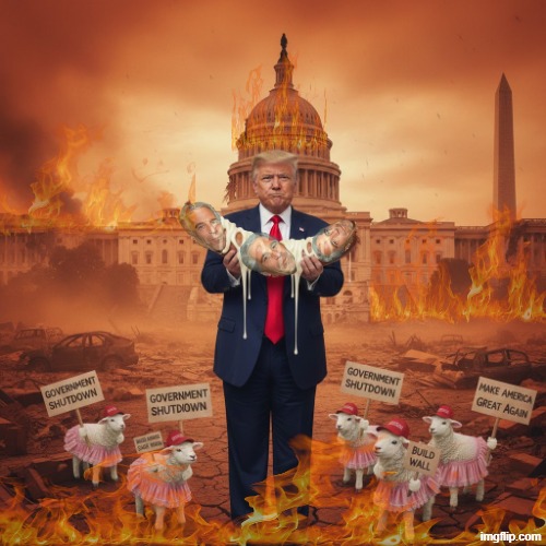 TRUMPERMENT SHUTDOWN | image tagged in government shutdown,trump,jeffrey epstein,epstein,make america great again,sausage party | made w/ Imgflip meme maker