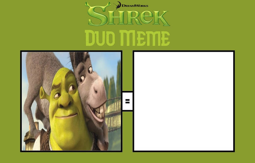 Shrek and Donkey Duo Meme Blank Meme Template