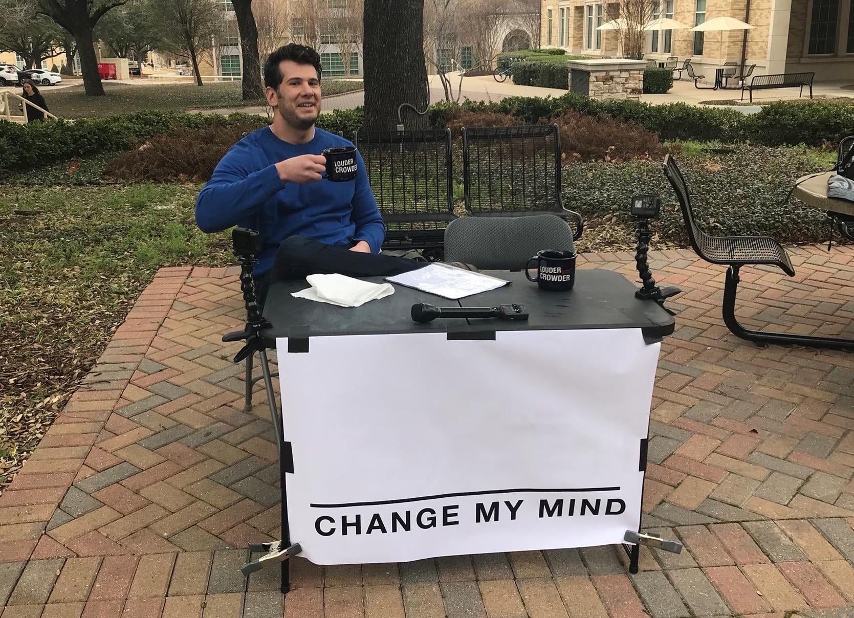 High Quality Change my mind Blank Meme Template