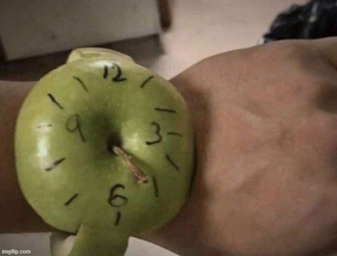 apple watch | image tagged in shitpost | made w/ Imgflip meme maker
