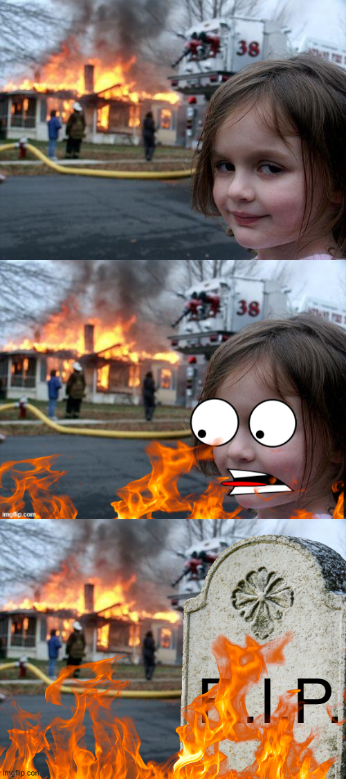 Disaster Girl Downfall Blank Meme Template