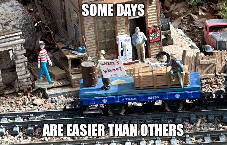 Like today | SOME DAYS; ARE EASIER THAN OTHERS | image tagged in where's waldo | made w/ Imgflip meme maker