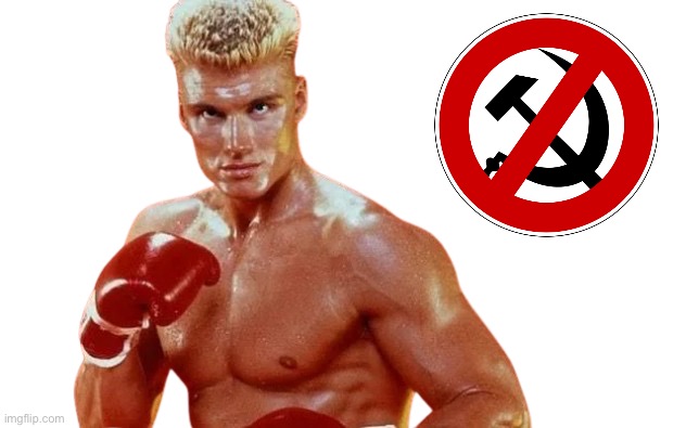 Anti communist Ivan Drago, also the average anti communist | image tagged in based,chad,giga chad | made w/ Imgflip meme maker
