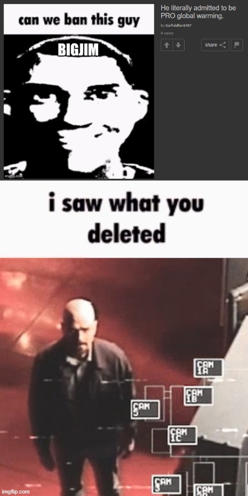 you ain't slick | image tagged in i saw what you deleted | made w/ Imgflip meme maker