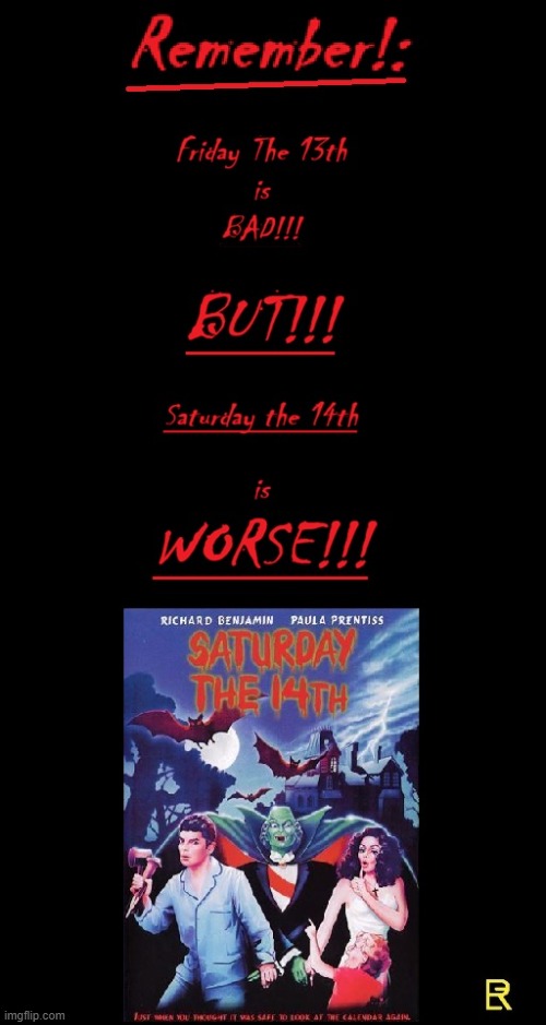 Saturday The 14th | image tagged in movie poster | made w/ Imgflip meme maker