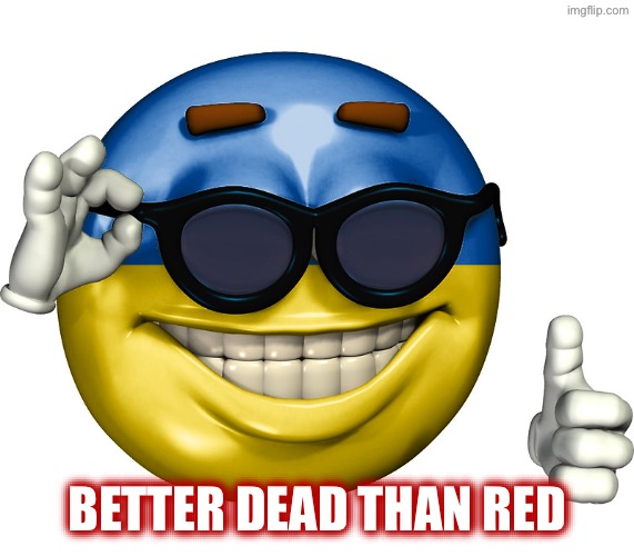 Ukraine Picardia | BETTER DEAD THAN RED | image tagged in ukraine picardia,communism,ukraine,ukrainian,better dead than red,communist | made w/ Imgflip meme maker