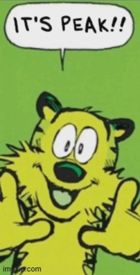 Hobbes it's peak | image tagged in hobbes it's peak | made w/ Imgflip meme maker