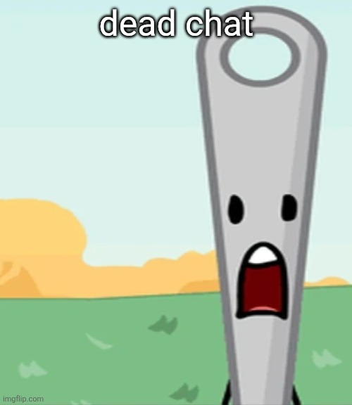 eg. X all the Y | dead chat | image tagged in eg x all the y | made w/ Imgflip meme maker