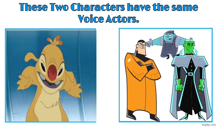 Rob Paulson 2 | image tagged in same voice actor,rob paulson,lilo and stitch,danny phantom,disney,nickelodeon | made w/ Imgflip meme maker