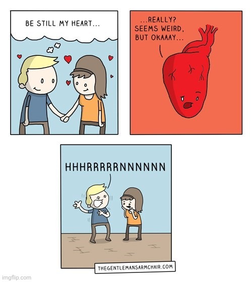 Still my heart | image tagged in heart,valentine's day,happy valentine's day,comics,comics/cartoons,love | made w/ Imgflip meme maker
