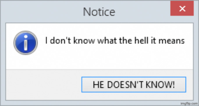 made w/ Imgflip meme maker