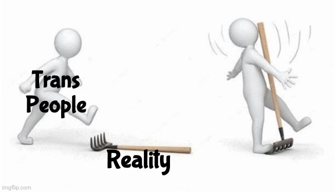 Trans
People Reality | made w/ Imgflip meme maker