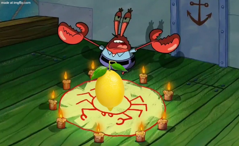 mr crabs summons pray circle | image tagged in mr crabs summons pray circle | made w/ Imgflip meme maker