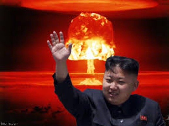 image tagged in kim jong un nuke | made w/ Imgflip meme maker