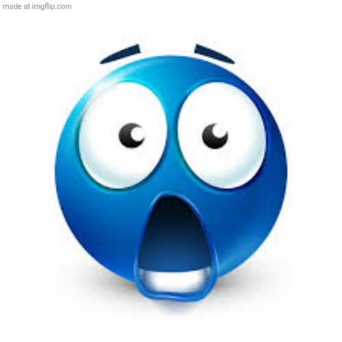 Shocked blue guy | image tagged in shocked blue guy | made w/ Imgflip meme maker