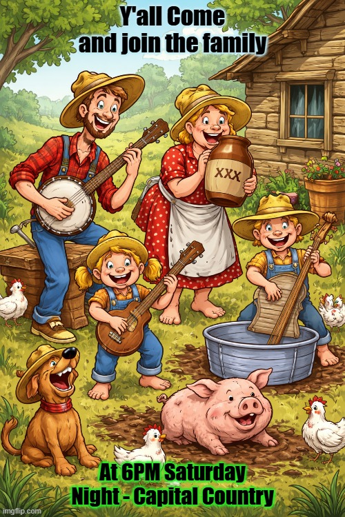 Family Jug Band | Y'all Come and join the family; At 6PM Saturday Night - Capital Country | image tagged in ai generated,cartoon family,jug band music,hillbilly | made w/ Imgflip meme maker