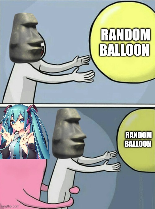 Ahhhhhh shit | RANDOM BALLOON; RANDOM BALLOON | image tagged in running away balloon,rip | made w/ Imgflip meme maker
