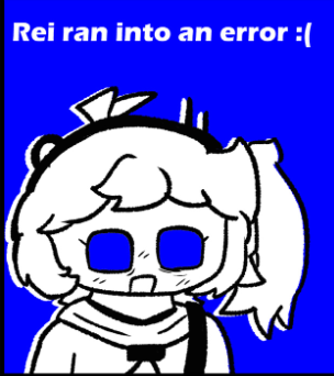 High Quality Rei ran into an error :( Blank Meme Template