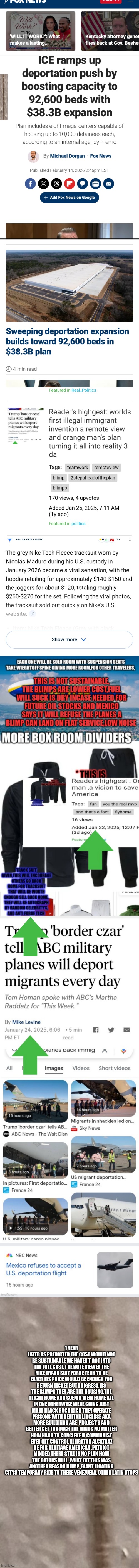The remote viewer who didn't ask for permission and took on Venezuela and w, and his master deportion plan needed more than ever | 1 YEAR LATER AS PREDICTED THE COST WOULD NOT BE SUSTAINABLE WE HAVEN'T GOT INTO THE FUEL COST. I REMOTE VIEWER THE NIKE TRACK SUIT FORCE TECH TO BE EXACT ITS PRICE WOULD BE ENOUGH FOR RETURN TICKET BUT I DIGRESS,ITS THE BLIMPS THEY ARE THE HOUSING,THE FLIGHT HOME AND SCENIC VIEW HOME ALL IN ONE OTHERWISE WERE GOING JUST MAKE BLACK ROCK RICH THEY OPERATE PRISONS WITH REALTOR LISCENSE AKA MORE BUILDINGS ARE  PROJECT'S AND BETTER GET THROUGH THE MINDS NO MATTER HOW HARD TO CONCIEVE IF COMMUNIST EVER GET CONTROL ALLIGATOR ALCATRAZ BE FOR HERITAGE AMERICAN ,PATRIOT MINDED THERE STILL IS NO PLAN HOW THE GATORS WILL ,WHAT EAT THIS WAS ANOTHER REASON BLIMP ,GIANT FLOATING CITYS TEMPORARY RIDE TO THERE VENEZUELA, OTHER LATIN STOPS | image tagged in blimps | made w/ Imgflip meme maker