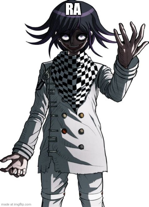 Kokichi Ouma | RA | image tagged in kokichi ouma | made w/ Imgflip meme maker